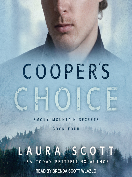 Title details for Cooper's Choice by Laura Scott - Available